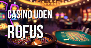 Casinoer uden ROFUS En Guide til Spilfrihed