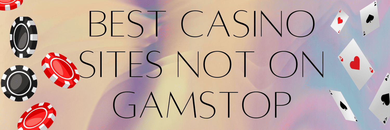 Discover the Best Casino Sites Not Registered -1381728980